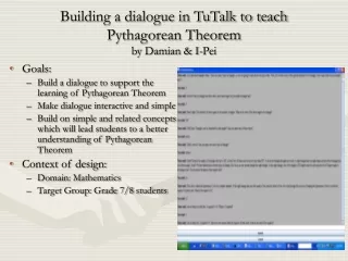 Building a dialogue in TuTalk to teach  Pythagorean Theorem by Damian &amp; I-Pei