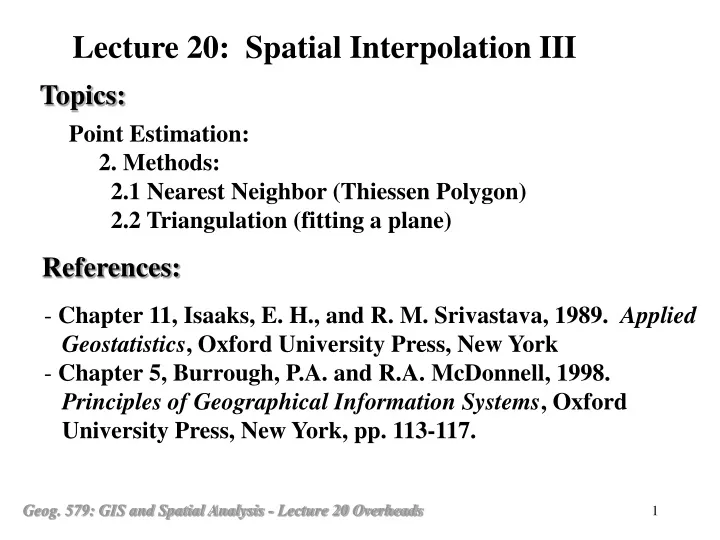 lecture 20 spatial interpolation iii