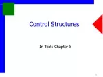Evolution of Control Structures: Design and Syntax Considerations - slide 1