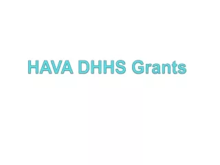 HAVA DHHS Grants