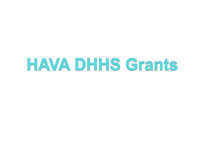 hava dhhs grants