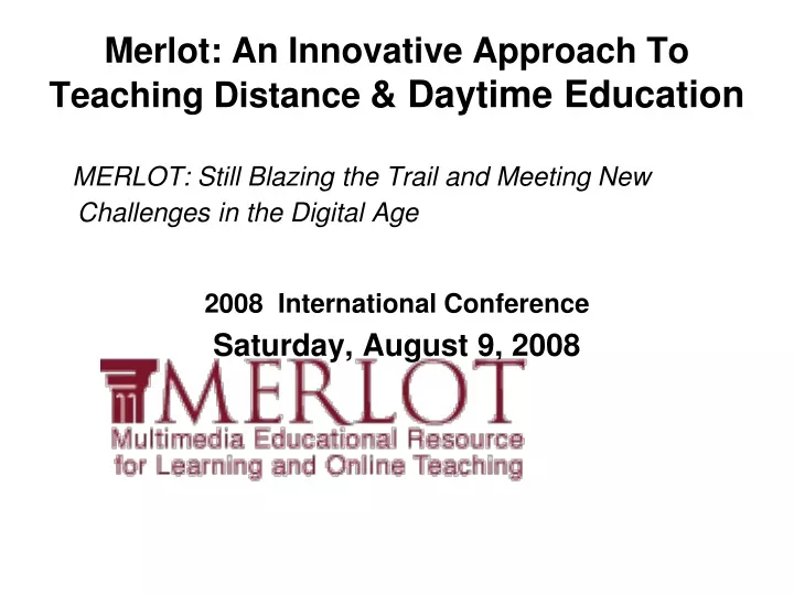 merlot an innovative approach to teaching distance daytime education