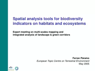 Spatial analysis tools for biodiversity indicators on habitats and ecosystems