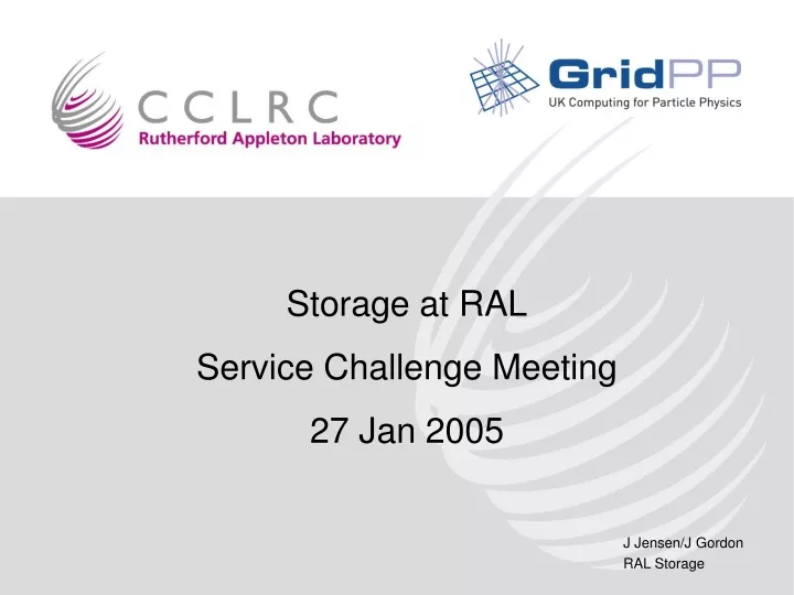 storage at ral service challenge meeting