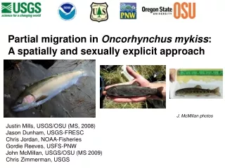 Partial migration in  Oncorhynchus mykiss :   A spatially and sexually explicit approach