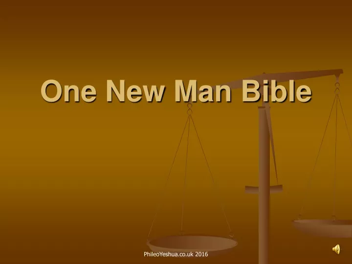 one new man bible