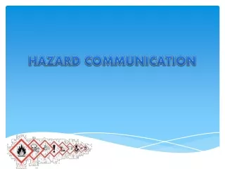 HAZARD COMMUNICATION