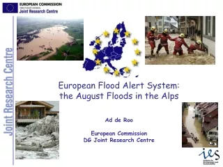Why a European Flood Alert System?