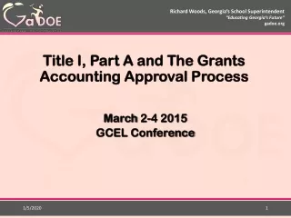 Title I, Part A and The Grants Accounting Approval Process