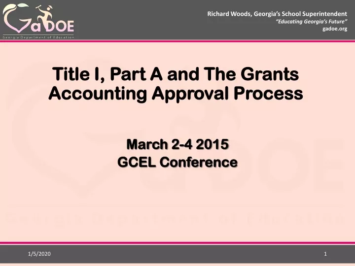 title i part a and the grants accounting approval process