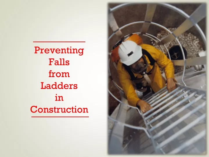 preventing falls from ladders in construction