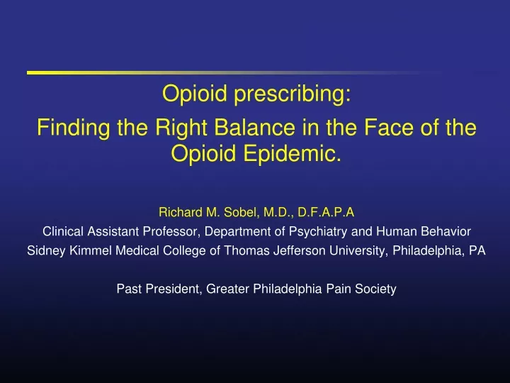 opioid prescribing finding the right balance