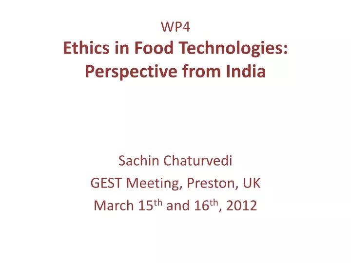 wp4 ethics in food technologies perspective from india