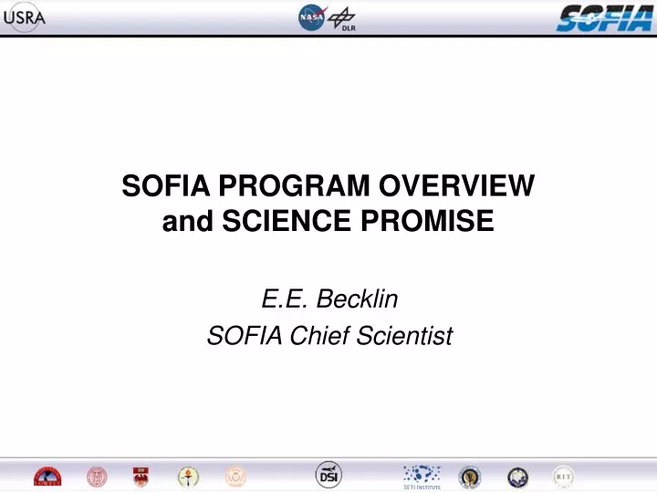 sofia program overview and science promise