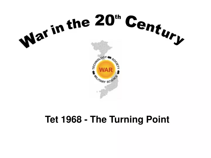 tet 1968 the turning point