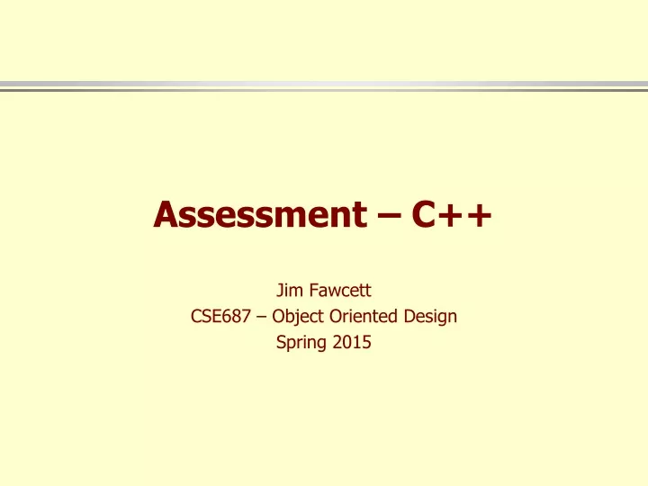 assessment c