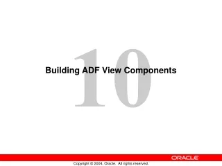 Building ADF View Components