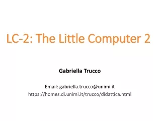 LC-2 : The Little Computer  2