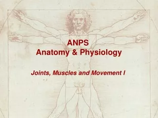 ANPS  Anatomy &amp; Physiology