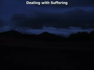 Dealing with Suffering