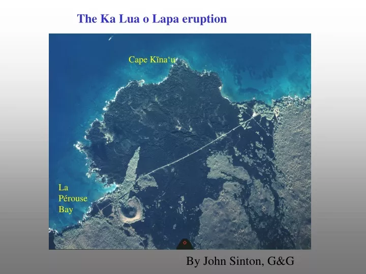 the ka lua o lapa eruption