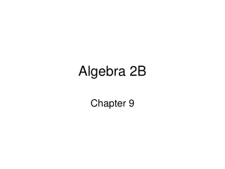 Algebra 2B
