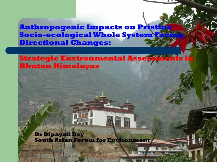 anthropogenic impacts on pristine socio