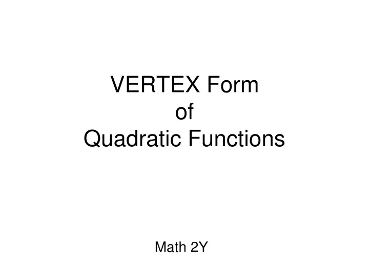 vertex form of quadratic functions