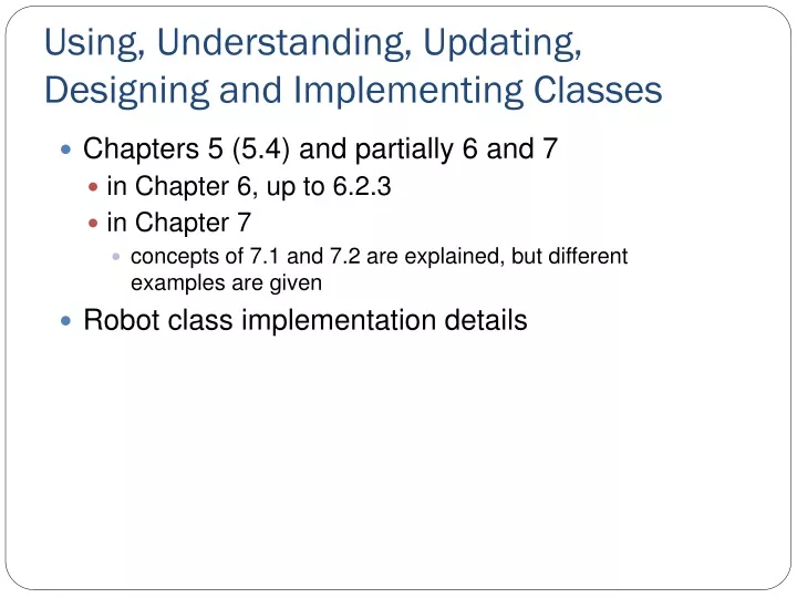 using understanding updating designing and implementing classes