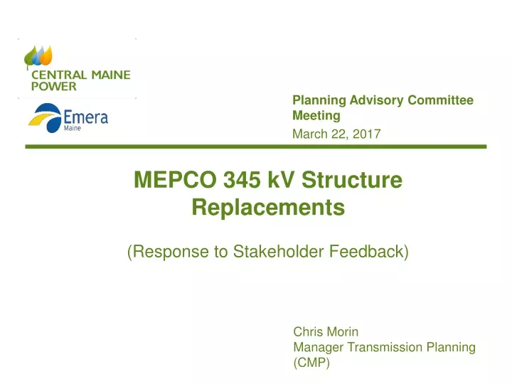 mepco 345 kv structure replacements response to stakeholder feedback