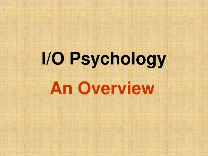 i o psychology