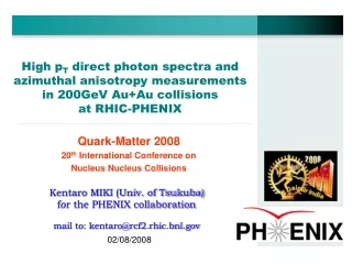 Quark-Matter 2008 20 th  International Conference on  Nucleus Nucleus Collisions