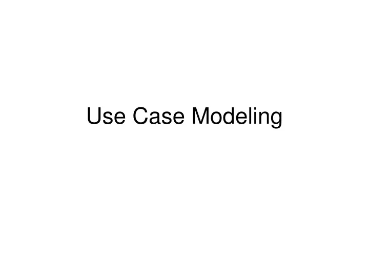 use case modeling