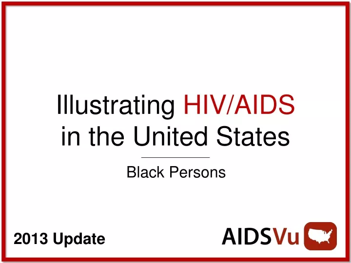 illustrating hiv aids in the united states