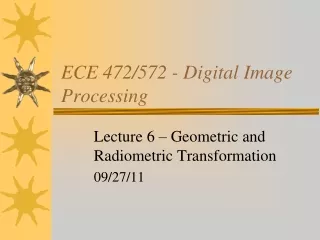 ECE 472/572 - Digital Image Processing