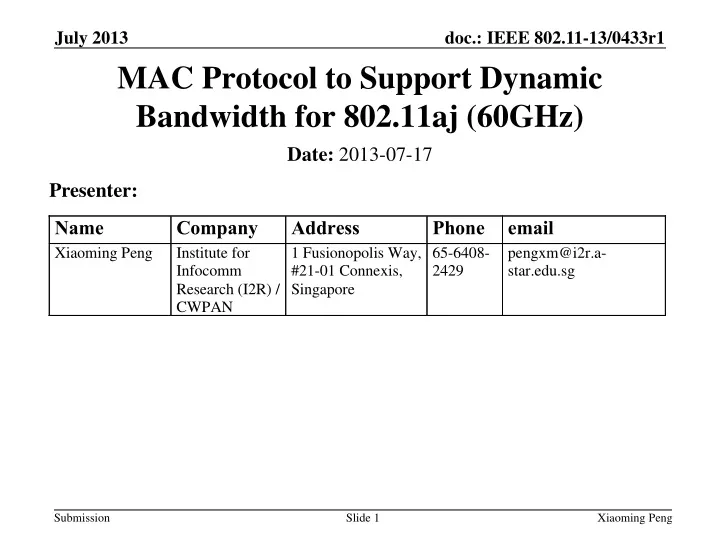 mac protocol to support dynamic bandwidth