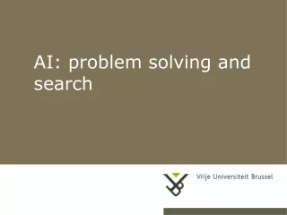 AI: problem solving and search