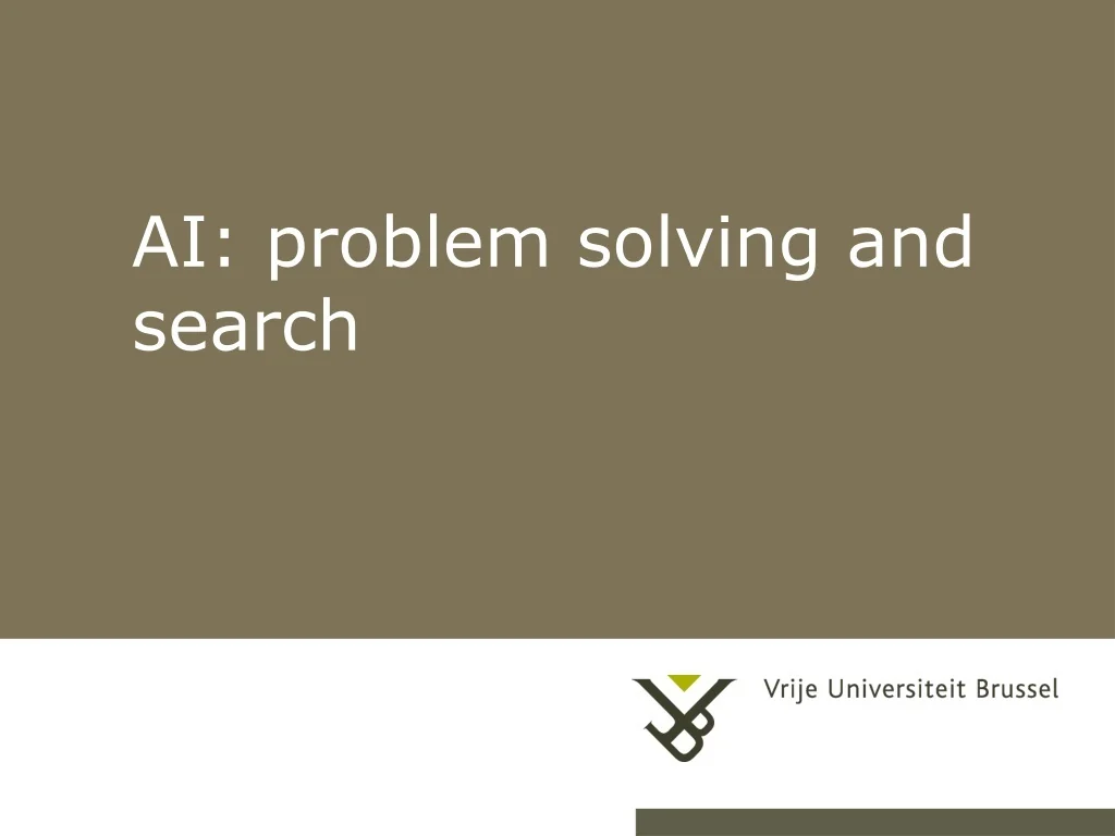 PPT - AI: problem solving and search PowerPoint Presentation, free ...