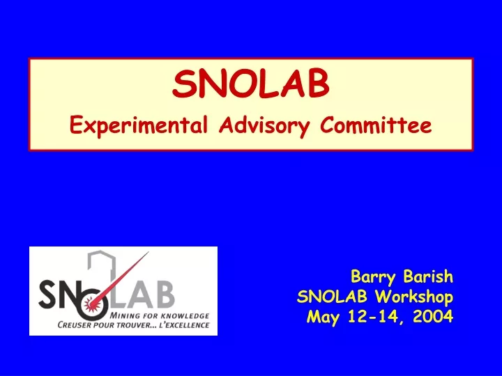 snolab experimental advisory committee