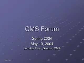 CMS Forum