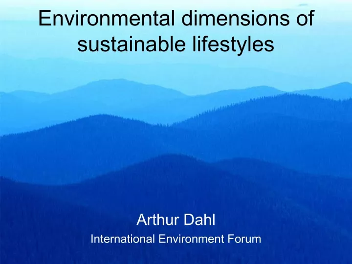 environmental dimensions of sustainable lifestyles