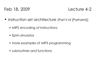 Feb 18, 2009                                Lecture 4-2