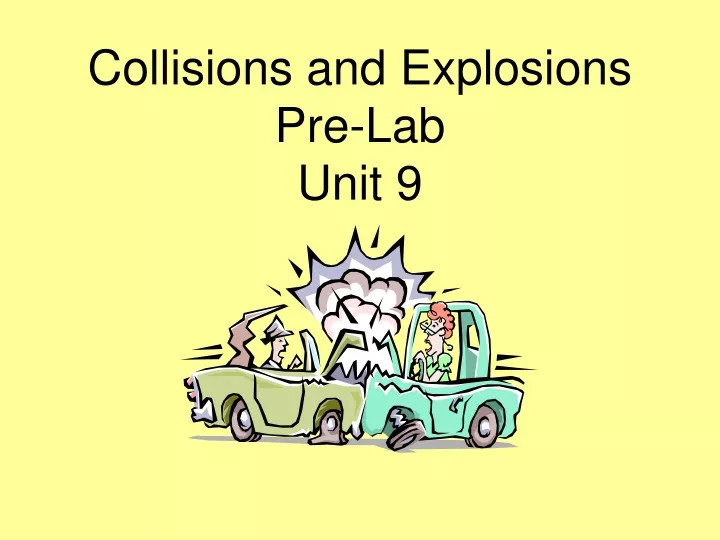 collisions and explosions pre lab unit 9