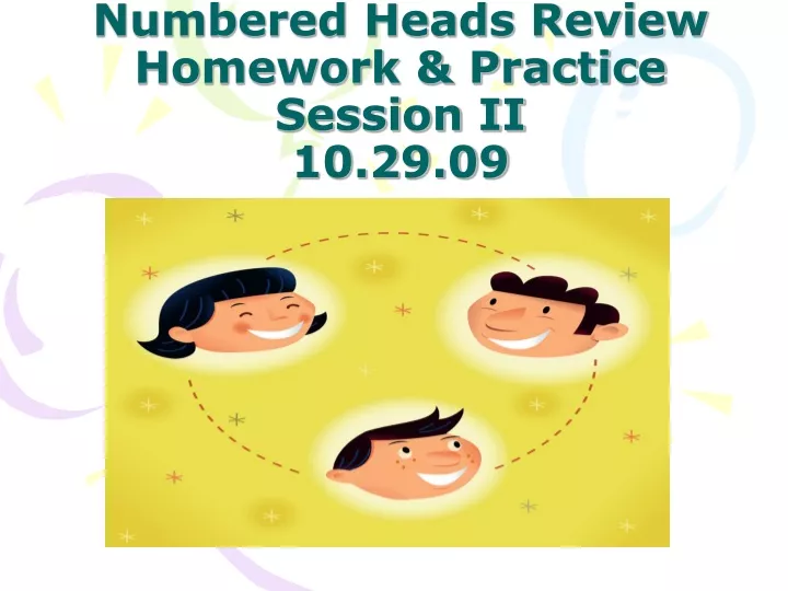numbered heads review homework practice session ii 10 29 09