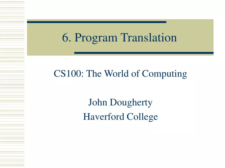6 program translation