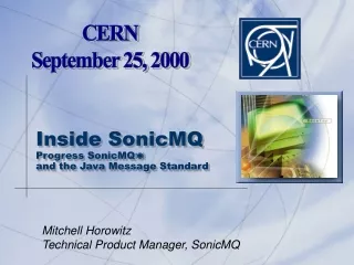Inside SonicMQ Progress SonicMQ ?  and the Java Message Standard