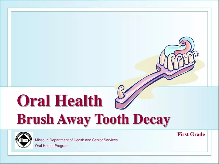 oral health brush away tooth decay