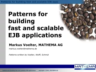 Patterns for  building fast and scalable EJB applications
