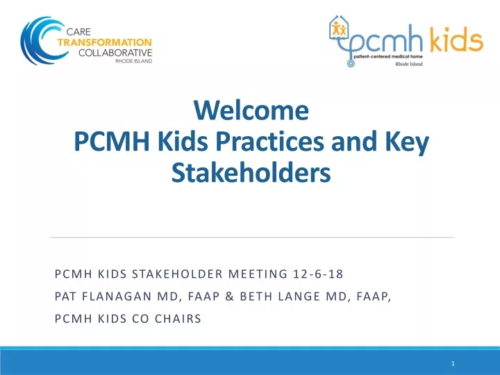 welcome pcmh kids practices and key stakeholders