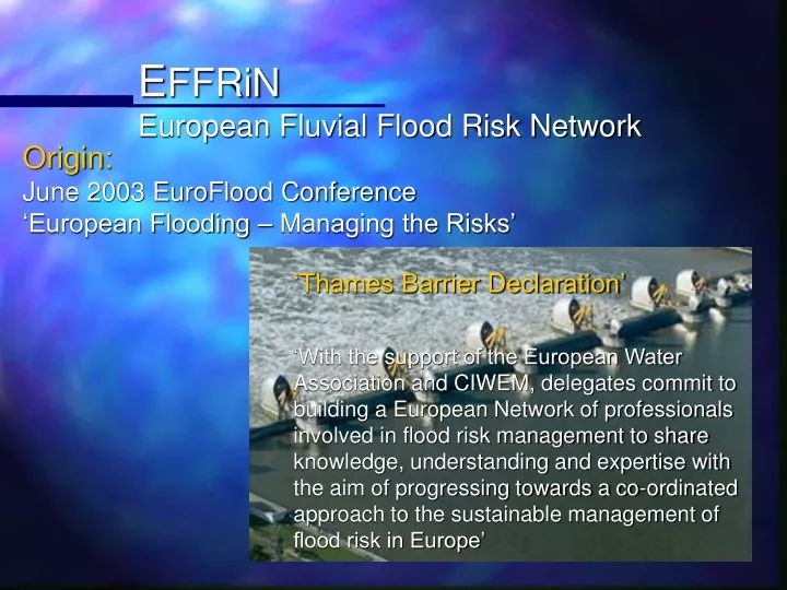 e ffrin european fluvial flood risk network